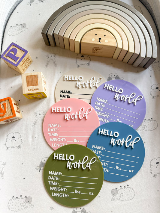 Hello world baby announcement sign (acrylic)