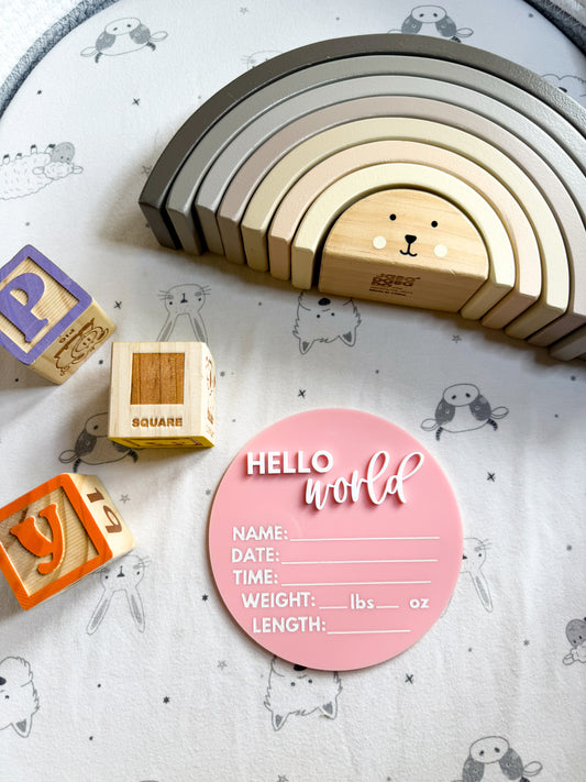 Hello world baby announcement sign (acrylic)